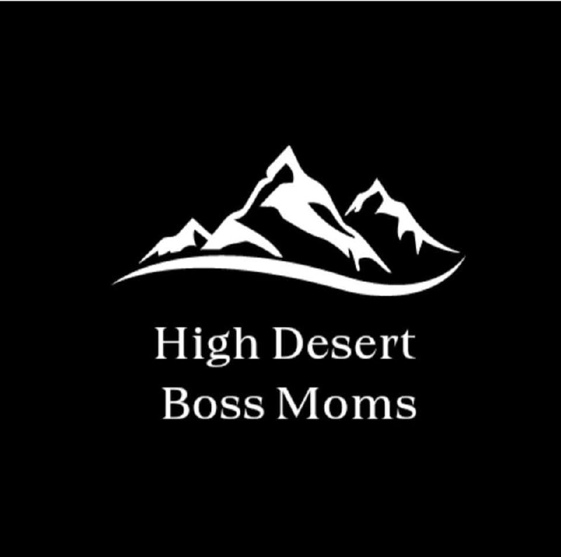 High Desert Boss Moms